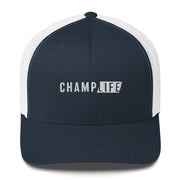 Champ Life Trucker Cap