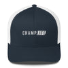 Champ Life Trucker Cap